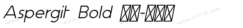 Aspergit Bold 粗体字体转换
